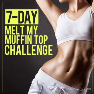 7-Day Melt My Muffin Top Challenge