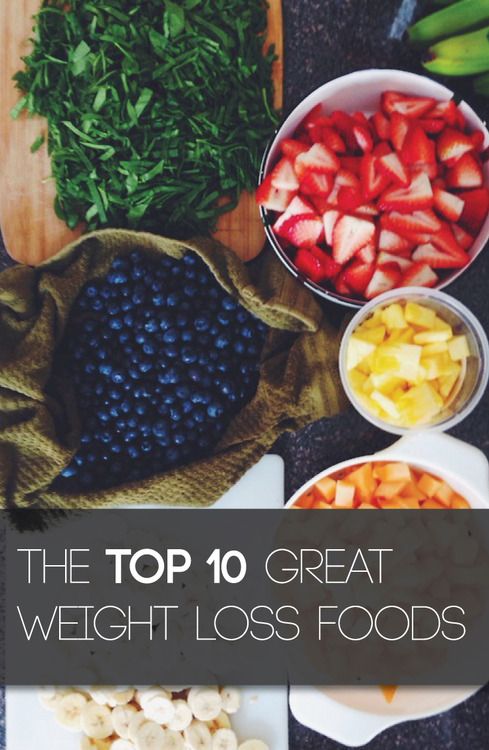 The Top 10 Great Weight Loss Foods  In 1 Week