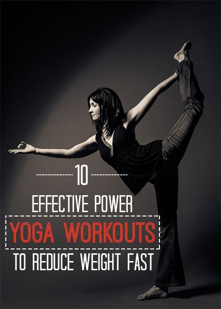 10 Effective Power Yoga Workouts To Reduce Weight Fast