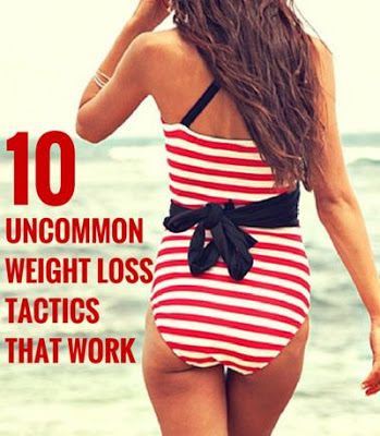10 Unconventional Weight Loss Tactics That Work