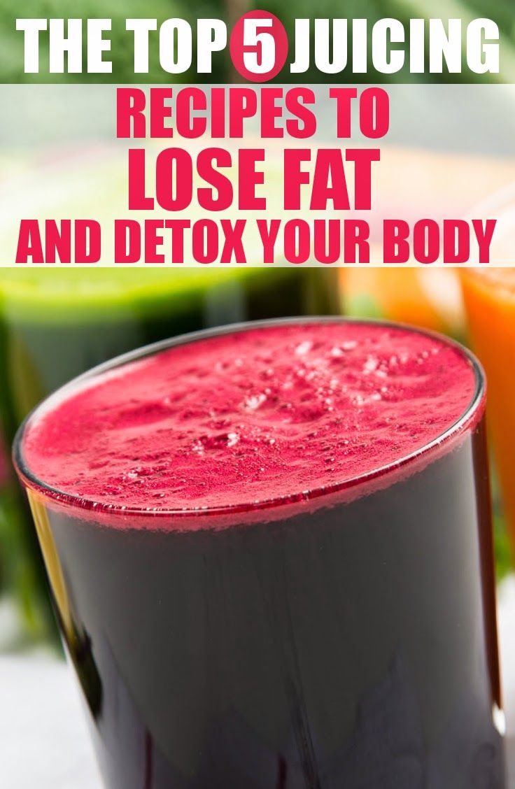 TOP 5 JUICING RECIPES TO LOSE FAT AND DETOX YOUR BODY 