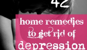 42 Home Remedies to Get Rid of Depression Easily