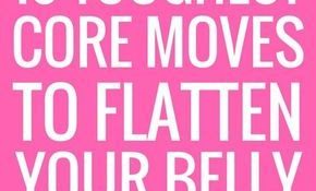 10 Tough Core Exercises To Flatten Your Belly