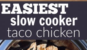 3-Ingredient Slow Cooker Taco Chicken