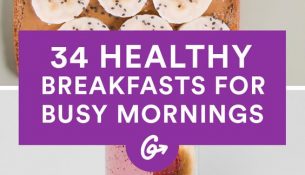 39 Healthy Breakfasts for Busy Mornings
