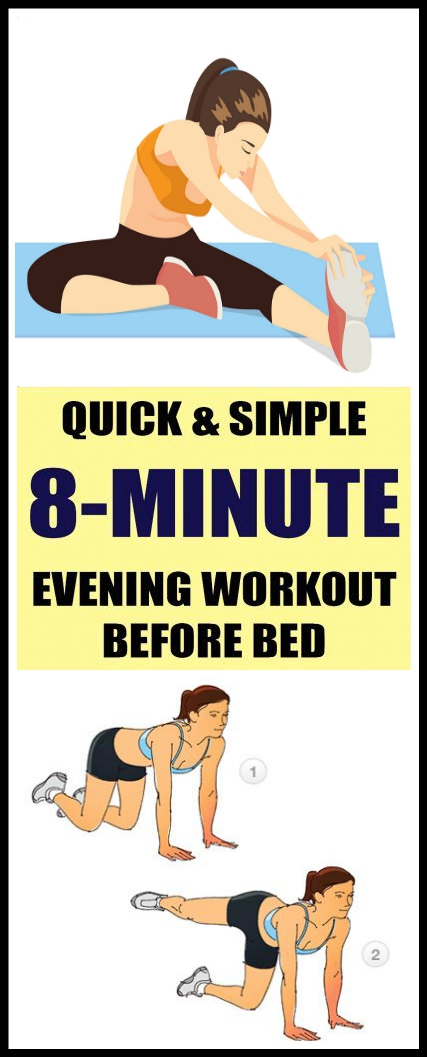 Quick & Simple 8-Minute Evening Workout Before Bed