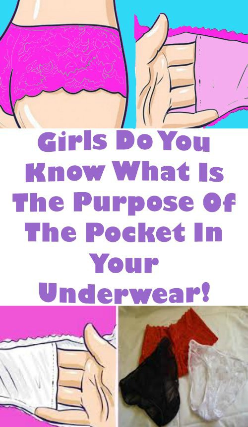 Girls Do You Know What Is The Purpose Of The Pocket In Your Underwear