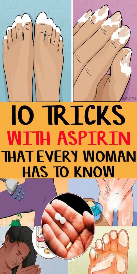 10 Tricks With Aspirin That Every Woman Has To know