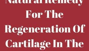 DOCTOR ADVISES THIS NATURAL REMEDY FOR THE REGENERATION OF CARTILAGE IN THE HIP AND KNEES