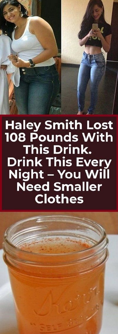 HALEY SMITH LOST 108 POUNDS WITH THIS DRINK. DRINK THIS EVERY NIGHT-YOU WILL NEED SMALLER CLOTHES