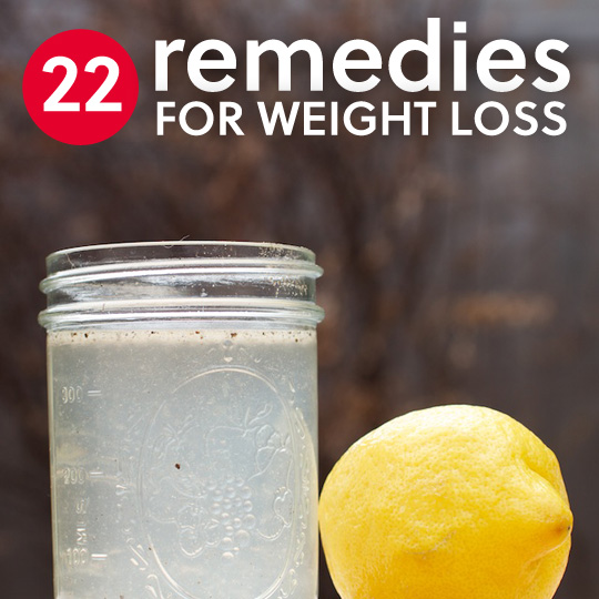 22 remedies for weight loss