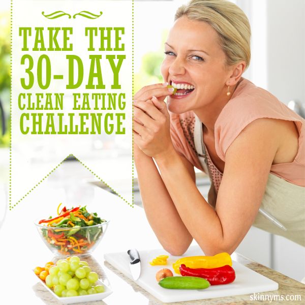 30 Day Clean Eating Challenge 30 Day Clean Eating Challenge