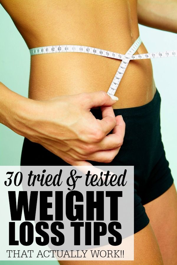 30 tried tested weight loss tips that actually work 30 tried & tested weight loss tips that actually work!