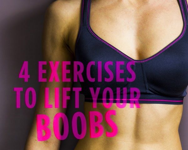 How to Lift Your Boobs Naturally by 4 Exercises