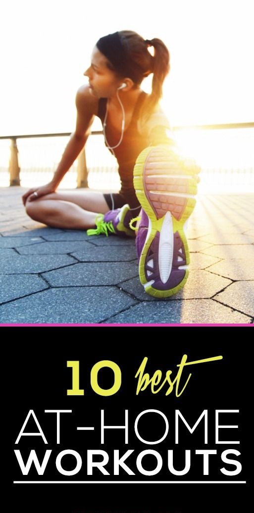 The 10 Best Workouts You Can Do at Home