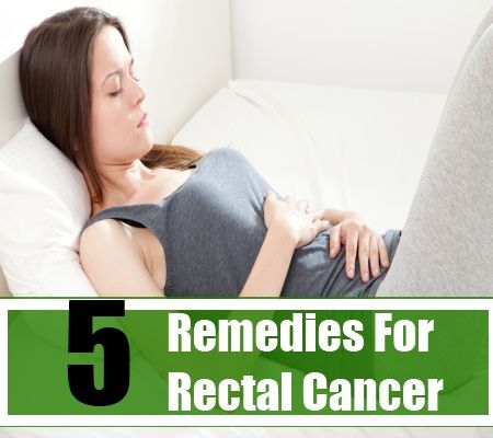 5 Top Home Remedies For Rectal Cancer