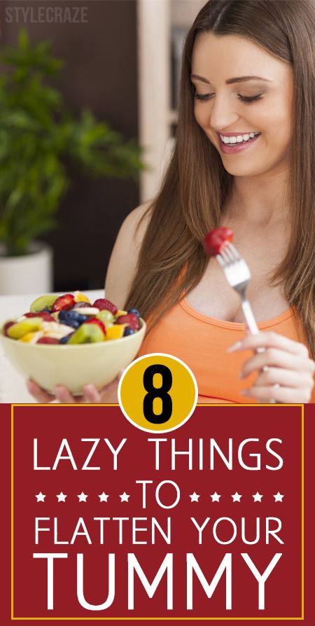 8 Lazy Ways To Flatten Your Tummy