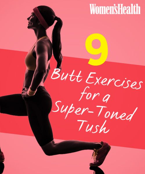 9 Butt Exercises for a Super-Toned Tush
