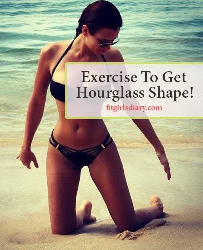 How To Get The Hourglass Body Shape