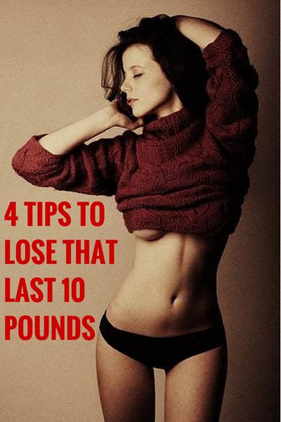 Try This & Lose that last 10 pounds