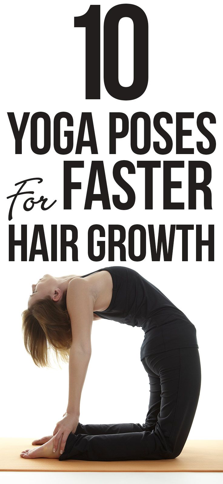 Top 10 Yoga Poses For Faster Hair Growth Naturally