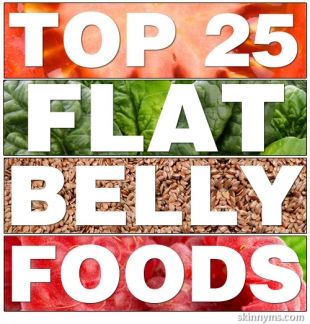 Top 25 Flat Belly Foods 100% Every Woman Should Know About