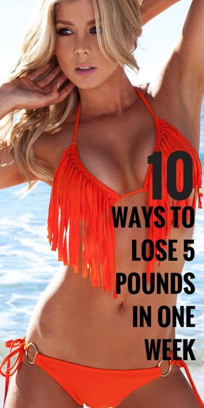 10 Ways To Lose 5 Pounds In One Week without Dieting
