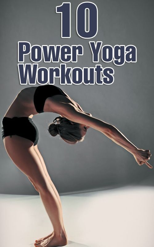 Top 10 Power Yoga Workouts