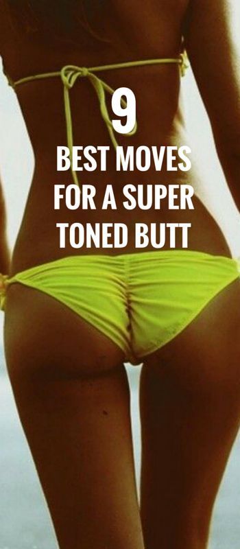 9 Best Exercises For Toned Butt