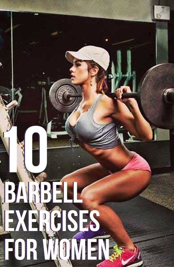 Top 10 Barbell Exercises For Women Top 10 Barbell Exercises For Women