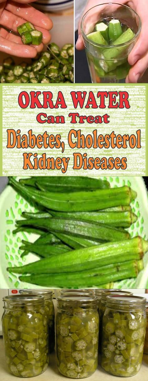 OKRA WATER CAN TREAT DIABETES CHOLESTEROL AND KIDNEY DISEASES !!