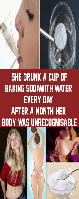 SHE DRUNK A CUP OF BAKING SODA WITH WATER EVERY DAY. AFTER A MONTH, HER BODY WAS UNRECOGNISABLE