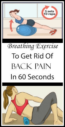 Breathing Exercise To Get Rid Of Back Pain In 60 Seconds