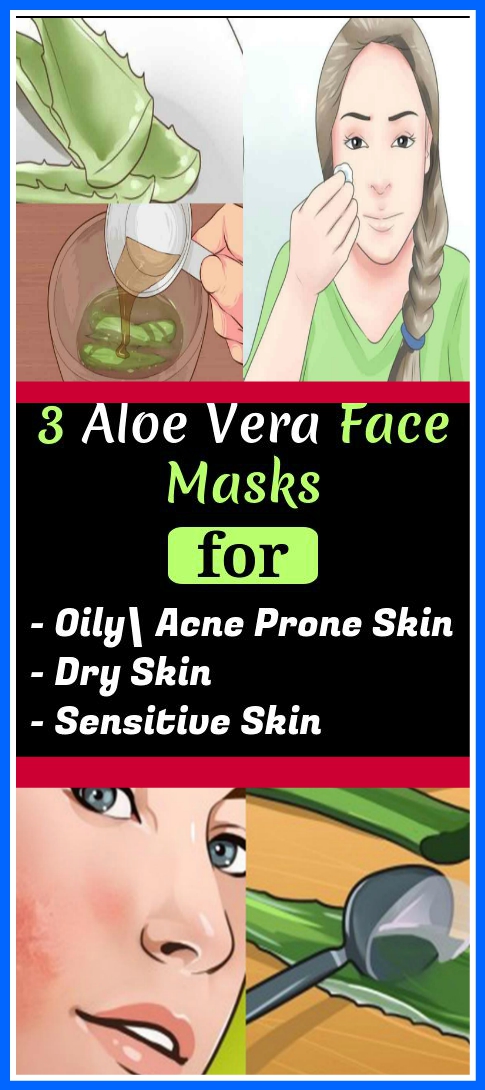 The Most Effective 3 ALOE VERA FACE MASKS FOR EVERY SKIN TYPE