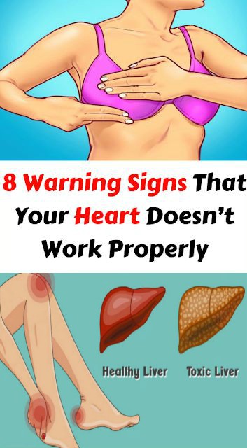 8 Warning Signs That Your Heart Doesn’t Work Properly