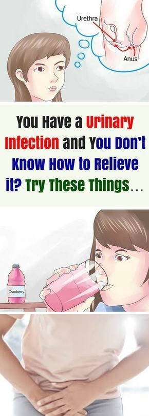 You Have A Urinary Infection & You Don’t Know How To Relieve It Try This Things - Healthy Body Fit