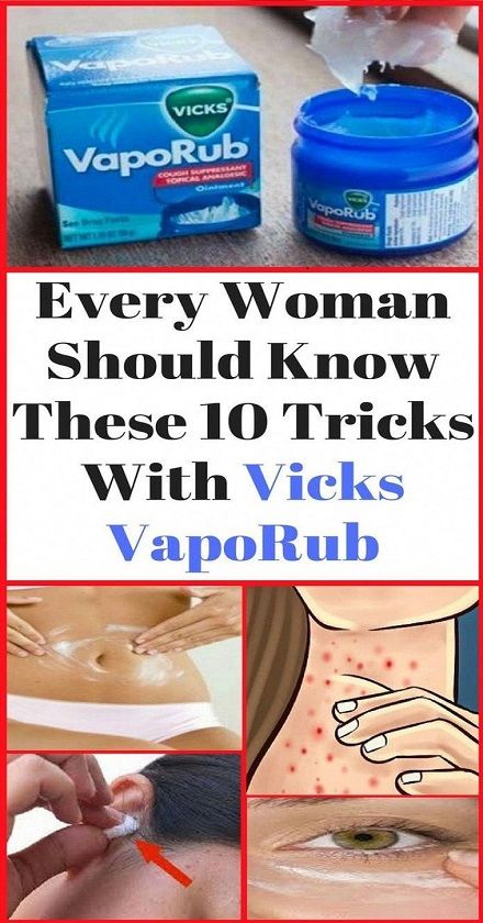 1 2 Every Woman Should Know These 12 Tricks with Vicks VapoRub