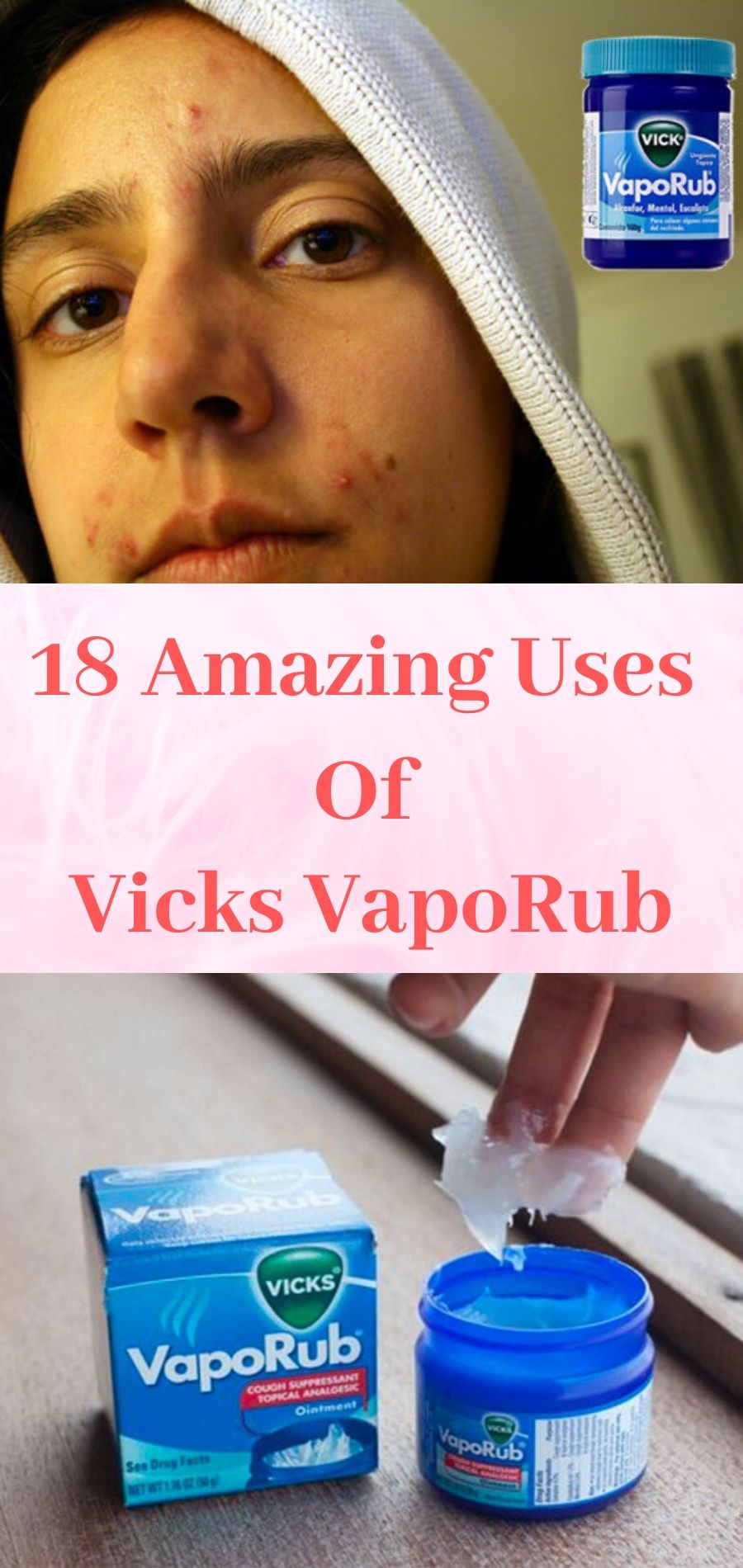 18 Amazing Uses Of Vicks VapoRub 18 Amazing Uses Of Vicks VapoRub